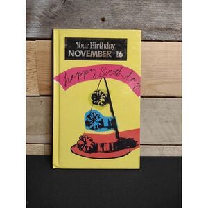 Your Birthday November 16 Hardcover (Natalis Press, 1990)